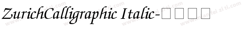 ZurichCalligraphic Italic字体转换